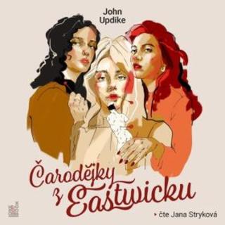 Čarodějky z Eastwicku - John Updike - audiokniha