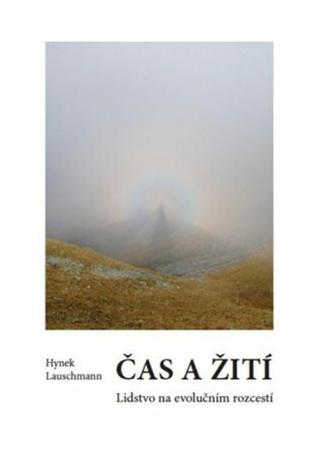 Čas a žití - Hynek Lauschmann