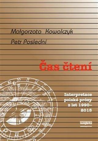 Čas čtení - Petr Poslední, Malgorzata Kowalczyk