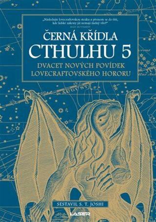 Černá křídla Cthulhu 5  - S.T. Joshi