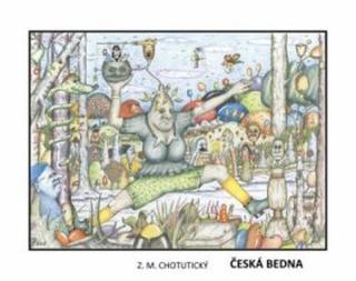 Česká bedna - Z. M. Chotutický - e-kniha
