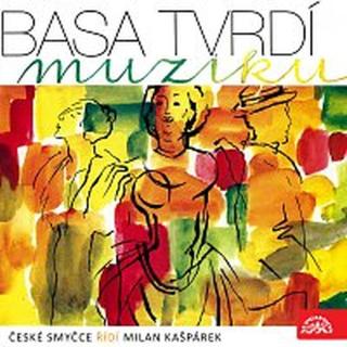 České smyčce, Milan Kašpárek – Basa tvrdí muziku