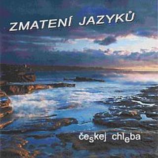 Českej chleba – Zmatení jazyků