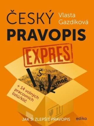 Český pravopis expres - Vlasta Gazdíková