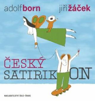 Český satirikon - Jiří Žáček