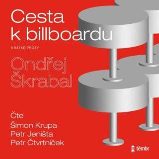 Cesta k billboardu - audioknihovna - Škrabal Ondřej - audiokniha