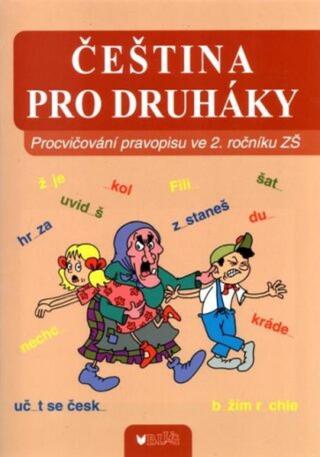 Čeština pro druháky: Procvičování pravopisu ve 2. ročníku ZŠ