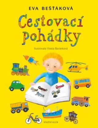 Cestovací pohádky - Eva Bešťáková