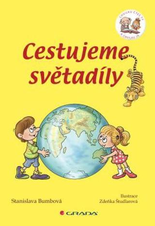 Cestujeme světadíly - Stanislava Bumbová, Zdeňka Študlarová - e-kniha