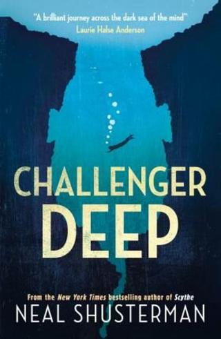 Challenger Deep - Neal Shusterman