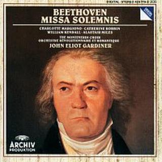 Charlotte Margiono, Catherine Robbin, William Kendall, Alastair Miles – Beethoven: Missa Solemnis CD
