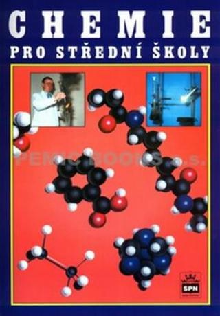 Chemie pro střední školy - Banýr Jiří