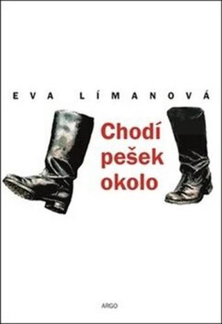 Chodí pešek okolo - Eva Límanová