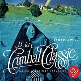 Cimbal Classic – Vrávorám