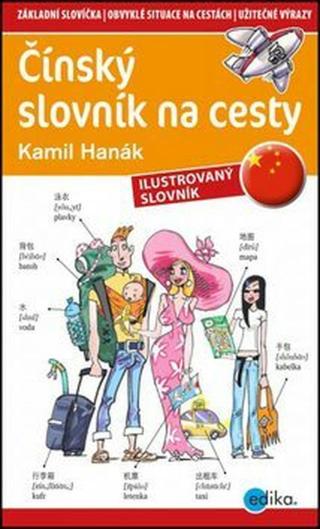 Čínský slovník na cesty - Kamil Hanák - e-kniha
