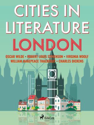 Cities in Literature: London - e-kniha