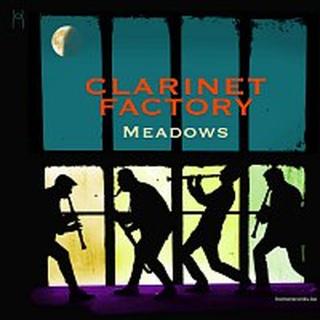 Clarinet Factory – Meadows