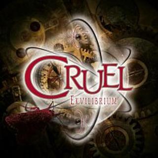Cruel – Ekvilibrium