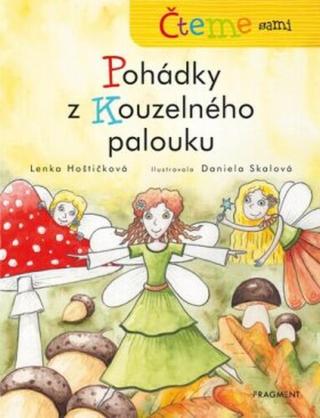 Čteme sami – Pohádky z Kouzelného palouku - Lenka Hoštičková