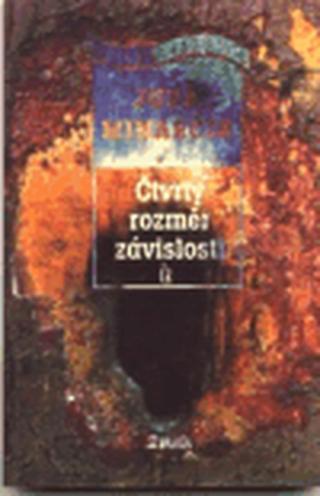 Čtvrtý rozměr závislosti - Jura Minarčík