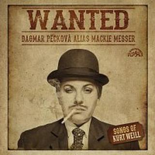 Dagmar Pecková – Wanted / Písně Kurta Weilla