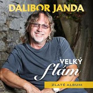 Dalibor Janda – Velký flám / Zlaté album