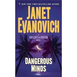 Dangerous Minds: A Knight and Moon Novel 02