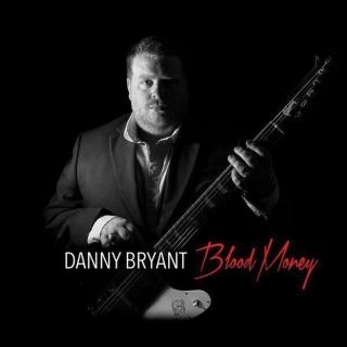 Danny Bryant - Blood Money (LP)