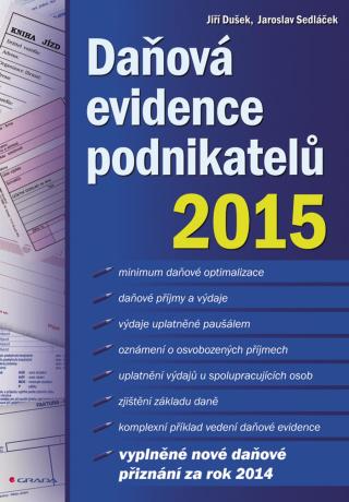 Daňová evidence podnikatelů 2015, Dušek Jiří