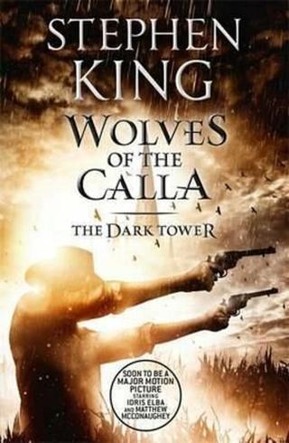 Dark Tower 5: Wolves of Calla  - Stephen King