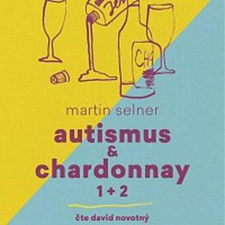 David Novotný – Autismus & Chardonnay