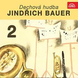 Dechová hudba, Jindřich Bauer – Dechová hudba, Jindřich Bauer 2