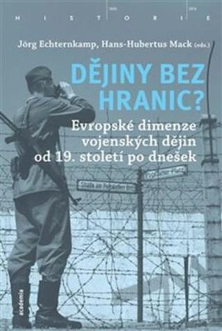 Dějiny bez hranic? - Jörg Echternkamp