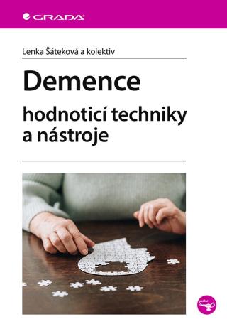 Demence, Šáteková Lenka