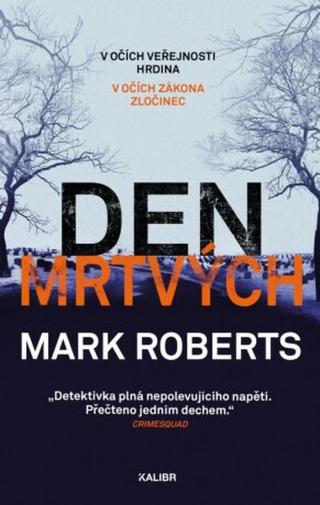 Den mrtvých  - Mark Roberts