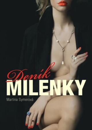 Deník milenky - Martina Symerová - e-kniha