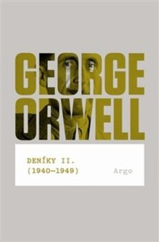 Deníky II.  - George Orwell