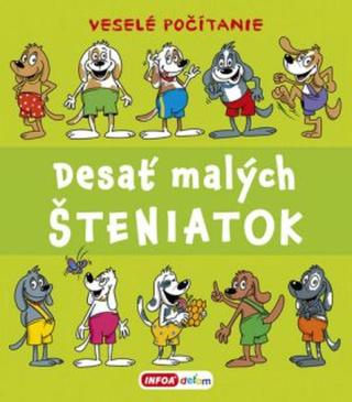 Desať malých šteniatok - Pavlína Šamalíková