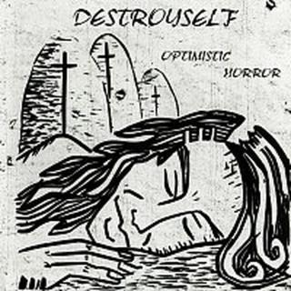 Destroyself – Optimistic Horror