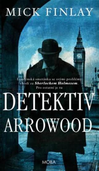 Detektiv Arrowood - Mick Finlay