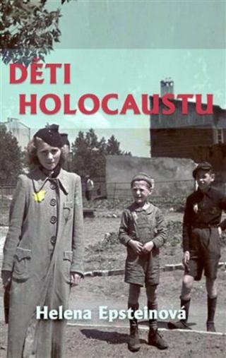 Děti holocaustu - Helena Epsteinová