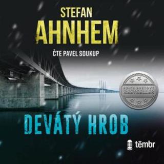 Devátý hrob - Stefan Ahnhem - audiokniha