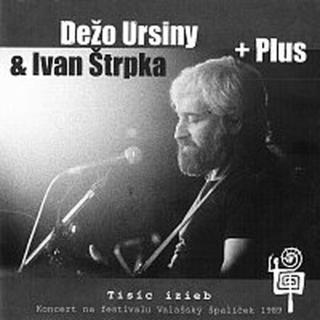 Dežo Ursiny – Tisíc izieb CD