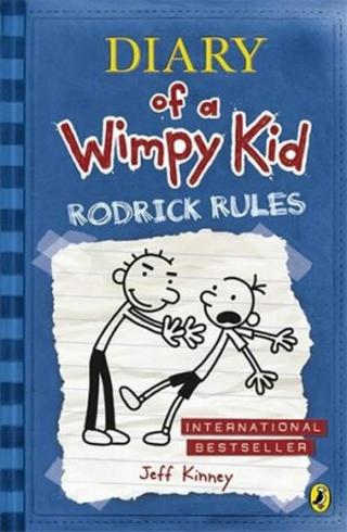 Diary of a Wimpy Kid 2: Rodrick Rules  - Jeff Kinney