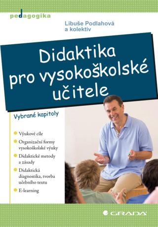 Didaktika pro vysokoškolské učitele, Podlahová Libuše