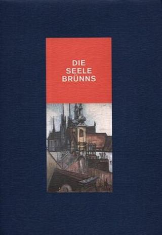 Die Seele Brünns - Ludvík Kundera, Alena Mizerová