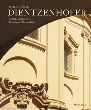 Dientzenhofer - Petr Dvořáček - e-kniha