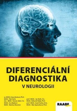 Diferenciální diagnostika v neurologii - Roman Jirák, Petr Herle, Hana Brožová