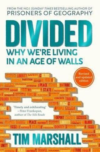 Divided : Why We´re Living in an Age of Walls - Tim Marshall