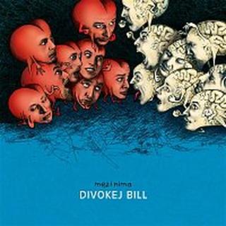 Divokej Bill – Mezi Nima LP